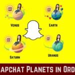 Snapchat Planets Order Explained: What Each Planet Really Means
